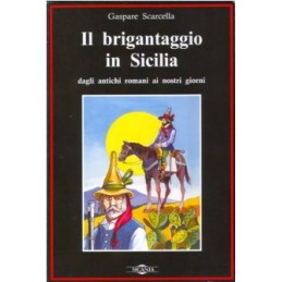 Il brigantaggio in Sicilia